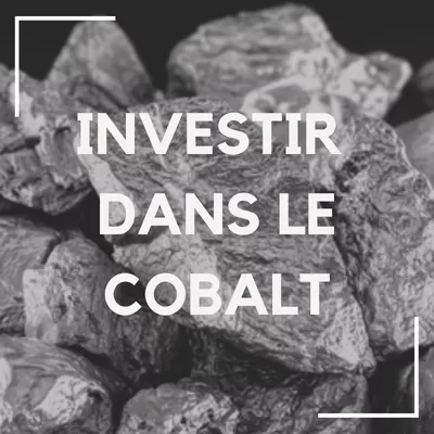 investir dans le cobalt