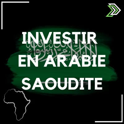 Investir en arabie saoudite à l'international